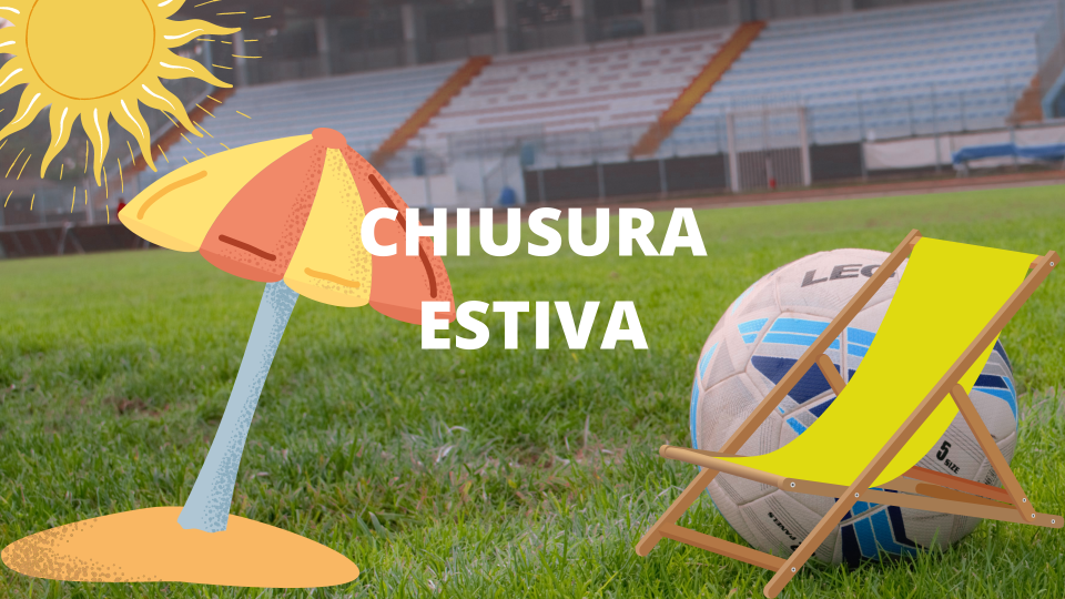 Chiusura estiva