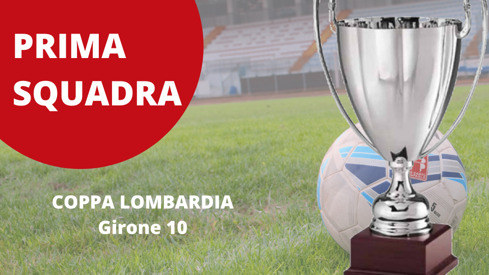 Prima Squadra | Coppa Lombardia