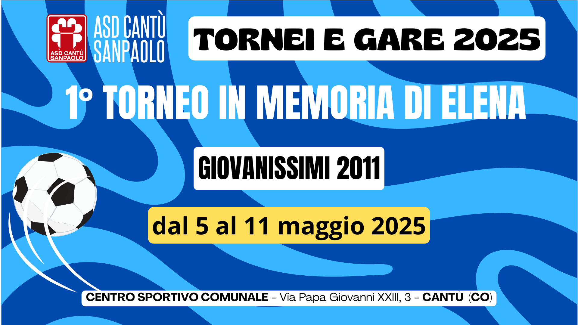 1 Torneo in Memoria di Elena - 2011